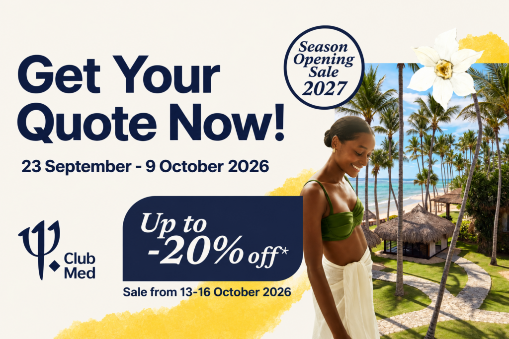 THE BIGGEST CLUB MED SUN SALE OF THE SEASON